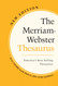 The Merriam-Webster Thesaurus - Trade Paperback Newest Edition 2023