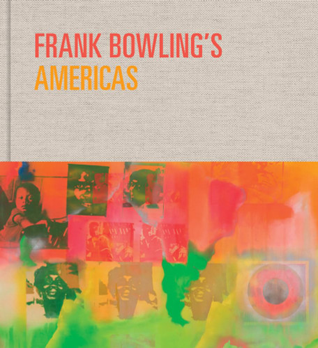 Frank Bowling's Americas: New York 1966-75