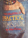 The Manual of Practical Homesteading
