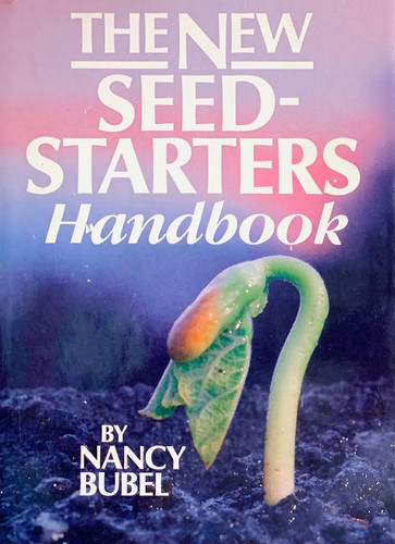 The New Seed-Starter's Handbook