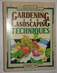 Rodale's Illustrated Encyclopedia of Gardening and Landscaping