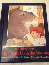 A rhinoceros wakes me up in the morning: A bedtime tale