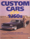 Custom Cars of the 1950s