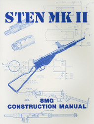 Sten Mk II Construction Manual