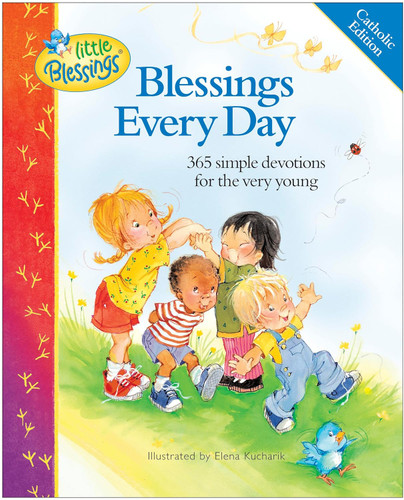 Blessings Every Day: 365 Simple Devotions for the Very Young