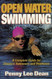 Open Water Swimming: A Complete Guide for Distance Swimmers and