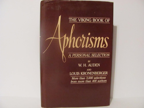 Viking Book of Aphorisms: A Personal Selection