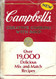 Campbell's Creative Cooking With Soup: Over 19 000 Delicious Mix and
