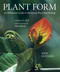 Plant Form: An Illustrated Guide to Flowering Plant Morphology