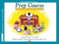 Alfred's Basic Piano Prep Course Lesson Book Bk B