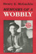 Memoirs of a Wobbly