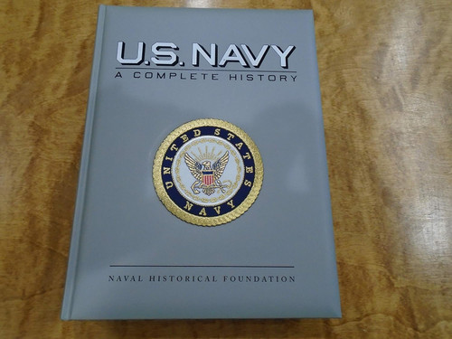 U.S. Navy a Complete History (U.S. Military Series)