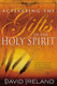 Activating the Gifts of the Holy Spirit