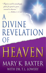 A Divine Revelation Of Heaven