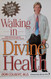Walking in Divine Health