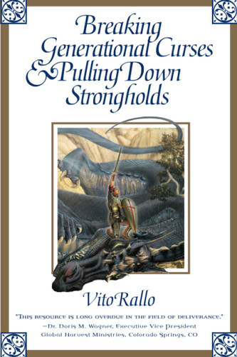 Breaking Generational Curses & Pulling Down Strongholds