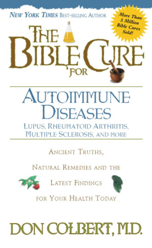 The Bible Cure for Autoimmune Diseases (New Bible Cure (Siloam)