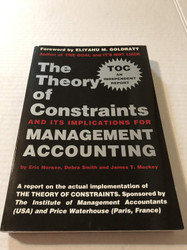The Theory of Constraints and Its Implications for Management