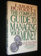 The Complete Guide to Managing Your Money