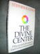 The Divine Center