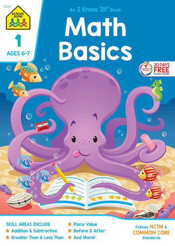 School Zone - Math Basics 1 Workbook - 64 Pages Ages 6 to 7 1st Grade