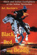 Black Red and Deadly: Black and Indian Gunfighters of the Indian