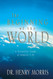 The Beginning of the World: A Scientific Study of Genesis 1-11
