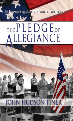 The Story of the Pledge of Allegiance