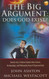The Big Argument: Does God Exist?