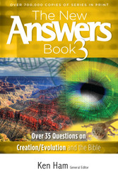 The New Answers Book Vol. 3: Over 35 Questions on Evolution/Creation