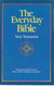 The Everyday Bible: New Testament