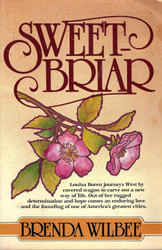 Sweetbriar (#1 Seattle Sweetbriar Series/Brenda Wilbee)