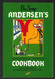 Pea Soup: Andersen's Scandinavian-American Cookbook