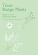 Texas Range Plants (Volume 13)