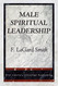 Male Spiritual Leadership