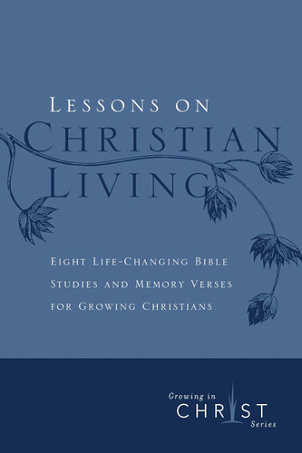 Lessons on Christian Living