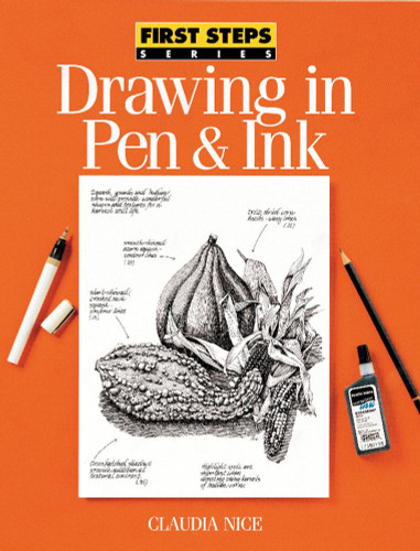 Drawing in Pen & Ink (First Steps)