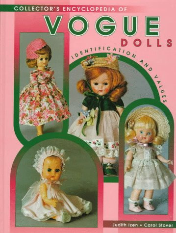 Collector's Encyclopedia of Vogue Dolls