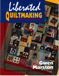 Liberated Quiltmaking