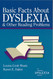 Basic Facts about Dyslexia & Other Reading Problems