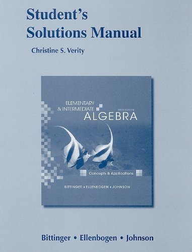 Student Solutions Manual For Elementary And Intermediate Algebra