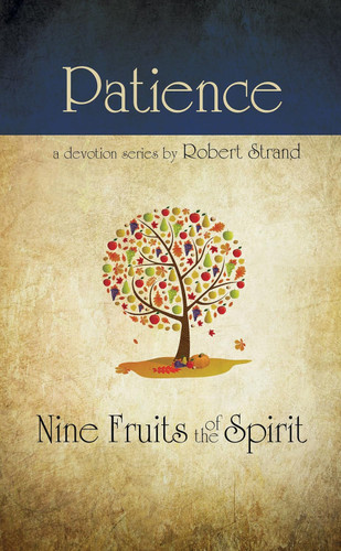 Patience (Nine Fruits of the Spirit)