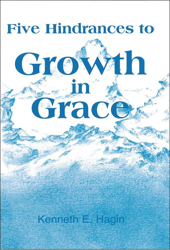 Five Hindrances to Growth in Grace