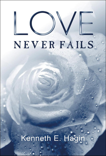 Love Never Fails