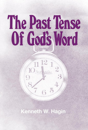 The Past Tense of God's Word