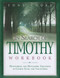 In Search of Timothy Workbook: Discovering and Developing Greatness