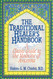 The Traditional Healer's Handbook: A Classic Guide to the Medicine of