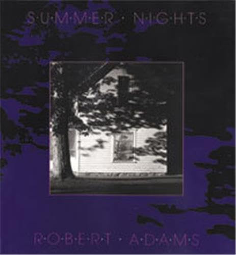 Robert Adams: Summer Nights (New Images Book)
