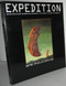 Expedition: Being an Account in Words and Artwork of the 2358 A.D.