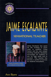 Jaime Escalante: Sensational Teacher (Hispanic Biographies)